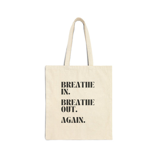 Mindful Breathe Cotton Tote Bag | Eco-Friendly Shopping Bag, Yoga Tote, Gift for Wellness Lovers, Sustainable Fashion, Motivational Quote - The Sonne Haus