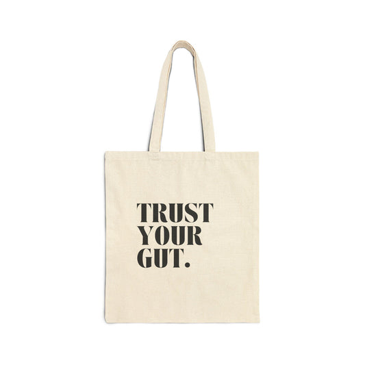Trust Your Gut Tote Bag, Motivational Canvas Bag, Eco-Friendly Shopping Tote, Inspirational Gift, Everyday Carryall, Perfect for Grocery - The Sonne Haus