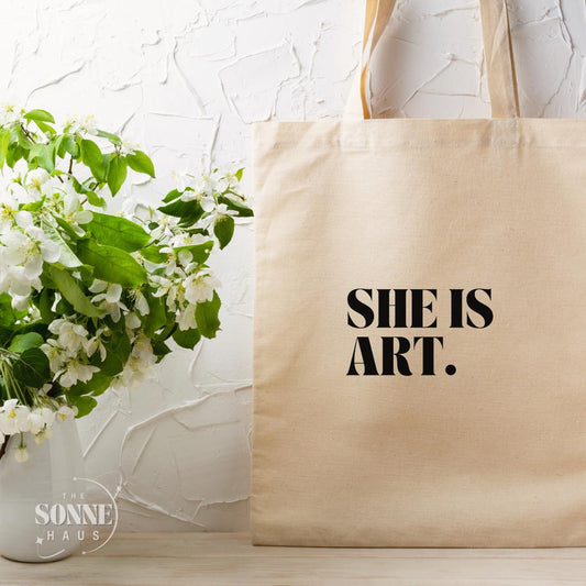 She is Art Cotton Canvas Tote Bag, Inspirational Tote, Art Lover Gift, Eco-Friendly Shopping Bag, Fashion Statement Bag, Sustainable Tote - The Sonne Haus